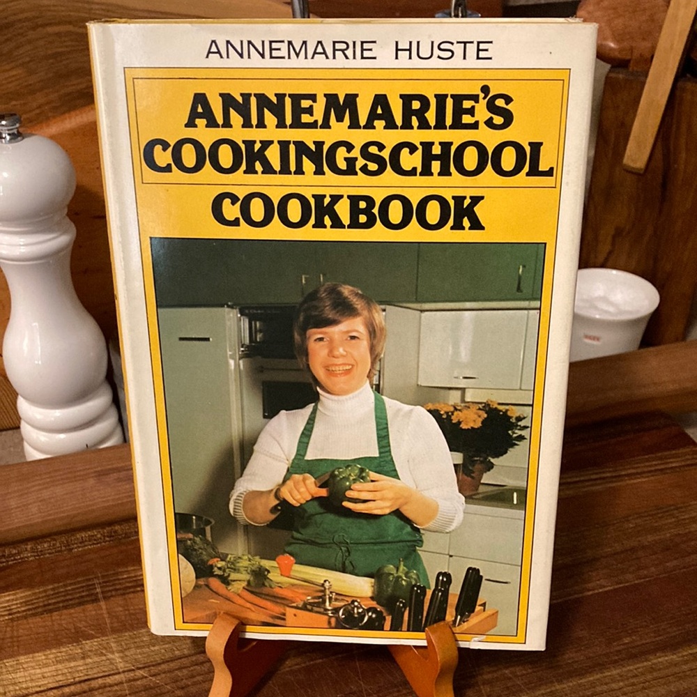 Vintage 70s “Annemarie’s Cooking School Cookbook” by Annemarie Huste